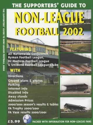 Read The Supporters' Guide to Non-league Football 2002 - John Robinson | ePub