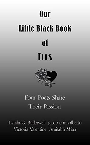 Download Our Little Black Book of Ills: Four Poets Sharing Their Passion - Victoria Valentine file in ePub