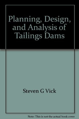 Download Planning, Design, and Analysis of Tailings Dams - Steven G. Vick file in ePub
