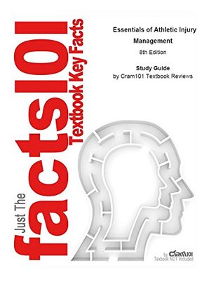 Read Online Study Guide for Essentials of Athletic Injury Management - Cram101 Textbook Reviews file in ePub