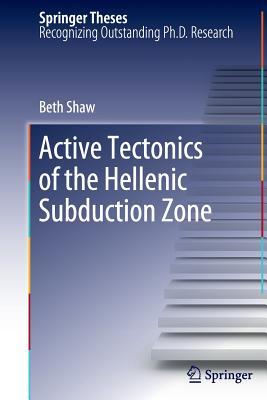 Read Online Active Tectonics of the Hellenic Subduction Zone - Beth Shaw file in PDF