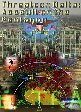 Read Online Threatcon Delta: Assault on the Pentagon: Extra - David Alexander file in ePub