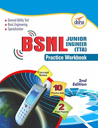 Read Online BSNL Junior Engineer (TTA) Exam Guide   Practice Workbook (Concept Notes   2 Solved   10 Practice Sets) - Disha Experts | PDF