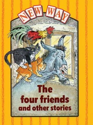 Read Online New Way Yellow Level Platform Book - The Four Friends and Other Stories - Penny Hegarty file in PDF