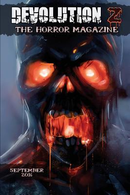 Download Devolution Z September 2016: The Horror Magazine - Devolution Z file in ePub