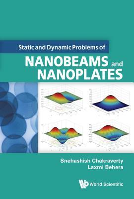 Download Static and Dynamic Problems of Nanobeams and Nanoplates - Snehashish Chakraverty | ePub