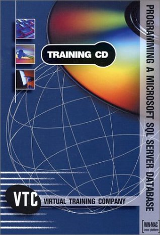 Read Online Microsoft SQL Server 2000 Database Programming VTC Training CD - Mark Long file in PDF