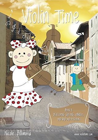 Read Violin Time Book 2: Developing shifting, vibrato and 2nd and 3rd position - Nicole Billimoria | ePub