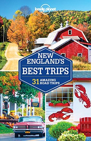 Read Online Lonely Planet New England's Best Trips (Travel Guide) - Lonely Planet file in ePub