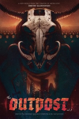 Read Online The Outpost: America: A Metro 2033 Universe Graphic Novel - Dmitry Glukhovsky file in ePub
