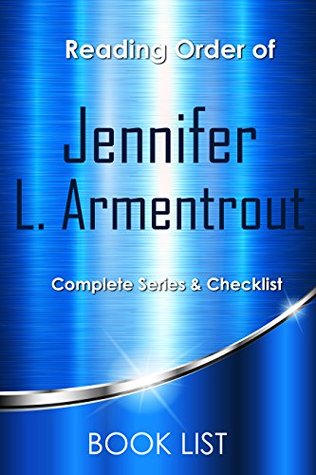 Read Online Checklist and Reading order of Jennifer L. Armentrout Books: Reading order of Lux series, Wait for You series, Titan series, Covenant series, Dark Elements series, Gamble Brothers, Frigid series - Book List file in ePub