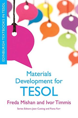 Read Materials development for TESOL (Edinburgh Textbooks in TESOL EUP) - Freda Mishan | PDF