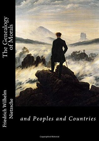 Read The Genealogy of Morals and Peoples and Countries - Friedrich Nietzsche file in PDF