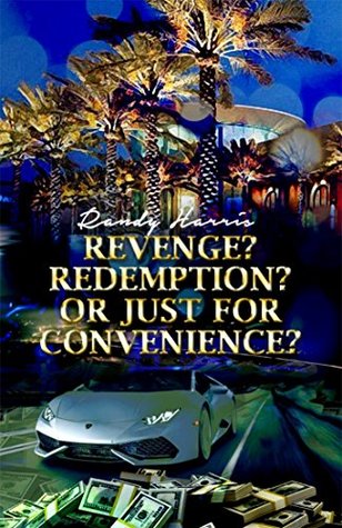 Full Download Revenge? Redemption? Or Just for Convenience? - Randy Harris file in ePub