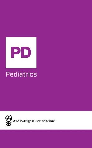 Full Download Pediatrics: Update on Pediatric Gynecology (Audio-Digest Foundation Pediatrics Continuing Medical Education (CME). Volume 60, Issue 27) - Audio Digest | PDF