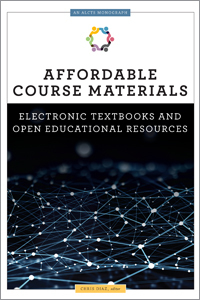 Download Affordable Course Materials: Electronic Textbooks and Open Educational Resources - Chris Diaz | ePub