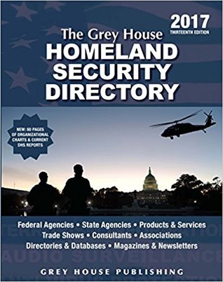 Download The Grey House Homeland Security Directory, 2017 - Laura Mars | ePub