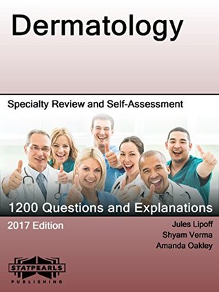 Full Download Dermatology: Specialty Review and Self-Assessment (StatPearls Review Series Book 128) - StatPearls Publishing | ePub