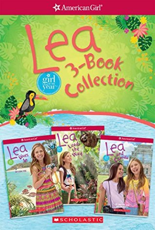 Read Lea 3-Book Collection (American Girl: Girl of the Year 2016) - Lisa Yee file in ePub