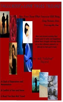 Read Online Tallchief's Love Tales Trilogy: Tallchief's Mystery Tales from the Alcove - Bill Tallchief file in ePub