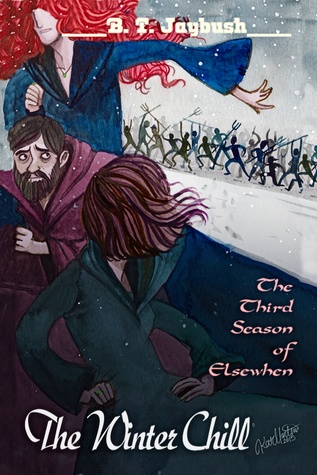 Read Online The Winter Chill (The Third Season of Elsewhen) - B.T. Jaybush file in PDF