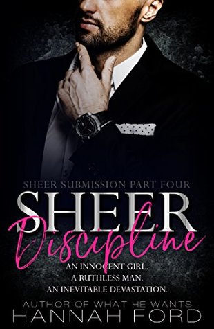Read Sheer Discipline (Sheer Submission, Book Four) - Hannah Ford file in ePub