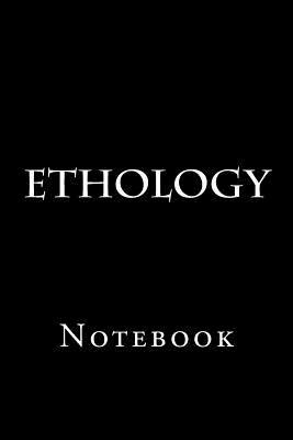 Download Ethology: Notebook, 150 Lined Pages, Softcovder, 6 X 9 -  file in ePub