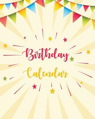 Download Birthday Calendar: Perpetual Calendar Record All Your Important Dates Date Keeper Christmas Card List for Birthdays Anniversaries & Celebrations - Robert Sender file in ePub