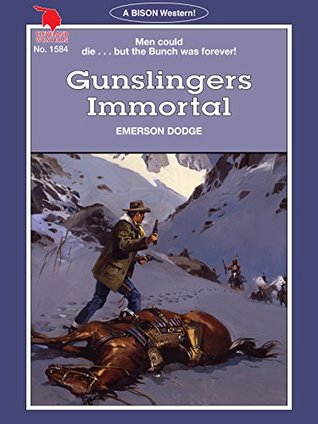 Download Cleveland Westerns: Gunslingers Immortal (Bison Book 1584) - Emerson Dodge file in PDF