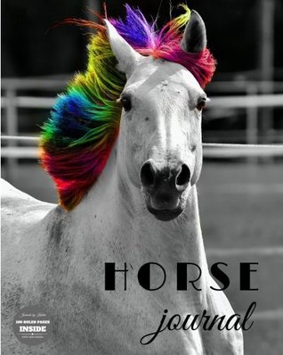 Read Horse Journal: Rainbow Horse Composition Notebook Journal Diary (Volume 1) -  | PDF