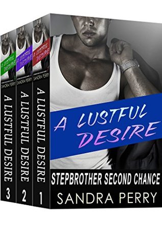 Download Lustful Desire: A Lustful Desire Series (Boy Contemporary Billionaire Bad New Adult) - Sandra Perry | PDF