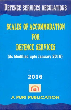 Read Scales of Accommodation for Defence Services (Defence Services Regulations) - Puri Publication | PDF