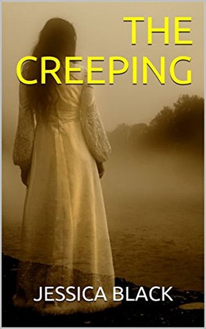 Download The Creeping: A Collection of Supernatural Mysteries - Jessica Black | PDF