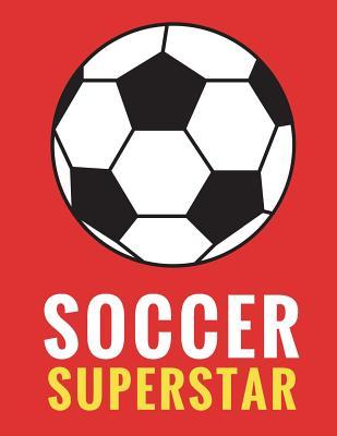 Full Download Soccer Superstar: Daily Composition Notebook for Soccer and Futbol Fans, Players, and Coaches - 100 Lined Pages, (Large, 8.5 X 11 In.) - file in ePub