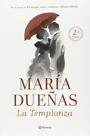 Read PACK. LA TEMPLANZA   UN PASEO POR ESCENARIOS LA TEMPLANZA - María Dueñas file in ePub
