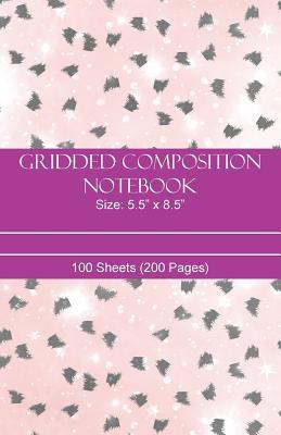 Full Download Gridded Composition Notebook Size 5.5 X 8.5 / 100 Sheets (200 Pages): Graph Notebook Small - Gridded Paper Notebook - Graph Notepad - Rolvand Publishing file in ePub