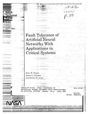 Read Fault Tolerance of Artificial Neural Networks with Applications in Critical Systems - National Aeronautics and Space Administration | ePub