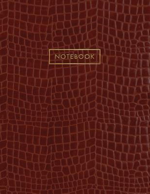 Download Notebook: Deep Red Brown Alligator Skin Style - Embossed Style Lettering - Softcover 150 College-Ruled Pages 8.5 X 11 Size - file in PDF