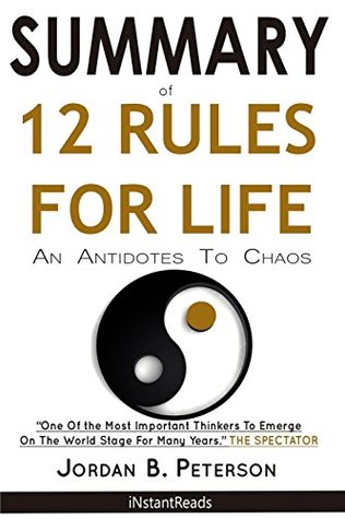 Download Summary of 12 Rules for Life: An Antidote to Chaos - iNstant Reads | ePub