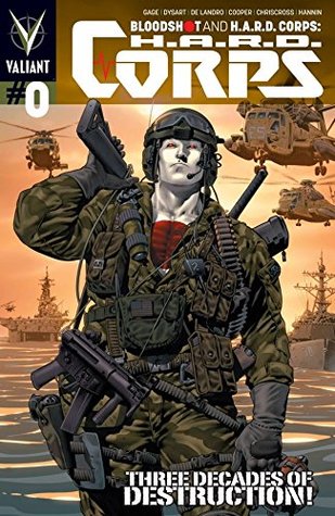 Full Download Bloodshot and H.A.R.D. Corps (2013- ): H.A.R.D. Corps #0: Digital Exclusives Edition (Bloodshot (2012- )) - Christos Gage | PDF