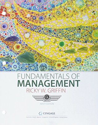 Download Fundamentals of Management [with MindTap Management 1-Term Access Code] - Ricky W. Griffin | PDF