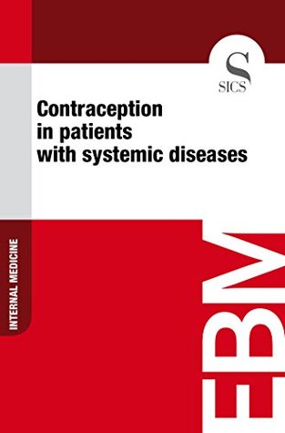 Read Online Contraception in Patients with Systemic Diseases - Sics Editore | ePub
