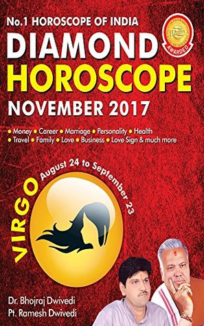Read Diamond Monthly Horoscope - Virgo - November 2017 - Dr. Bhojraj Dwivedi | PDF