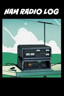 Full Download Ham Radio Log: Notebook Notepad Composition and Contact Log -  file in ePub