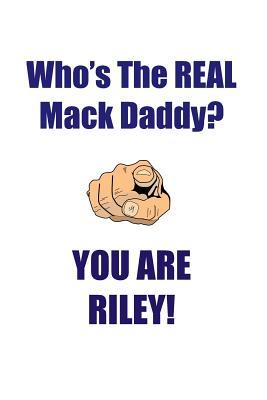 Full Download RILEY IS THE REAL MACK DADDY AFFIRMATIONS WORKBOOK Positive Affirmations Workbook Includes: Mentoring Questions, Guidance, Supporting You - Affirmations World | PDF