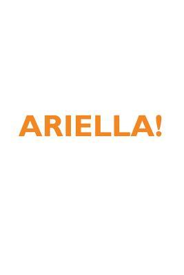 Download ARIELLA! Affirmations Notebook & Diary Positive Affirmations Workbook Includes: Mentoring Questions, Guidance, Supporting You - Affirmations World file in ePub