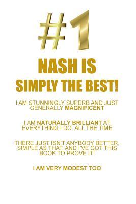 Read NASH IS SIMPLY THE BEST AFFIRMATIONS WORKBOOK Positive Affirmations Workbook Includes: Mentoring Questions, Guidance, Supporting You - Affirmations World | ePub
