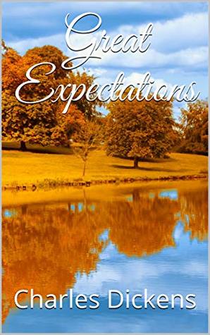 Read Online Great Expectations by Charles Dickens (Illustrated) - Charles Dickens | ePub