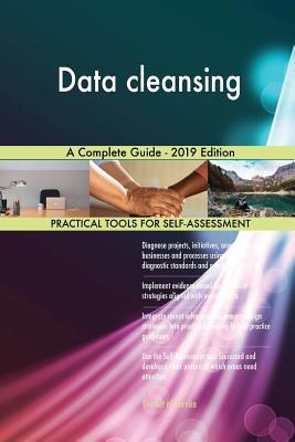 Read Online Data cleansing A Complete Guide - 2019 Edition - Gerardus Blokdyk | ePub