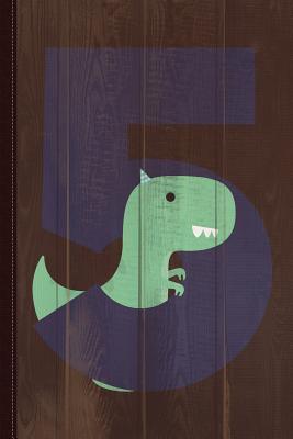 Read Online 5 Fifth Birthday T-Rex Dinosaur Journal Notebook: Blank Lined Ruled for Writing 6x9 110 Pages -  | PDF